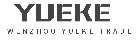 WENZHOU YUEKE TRADE CO.,LTD